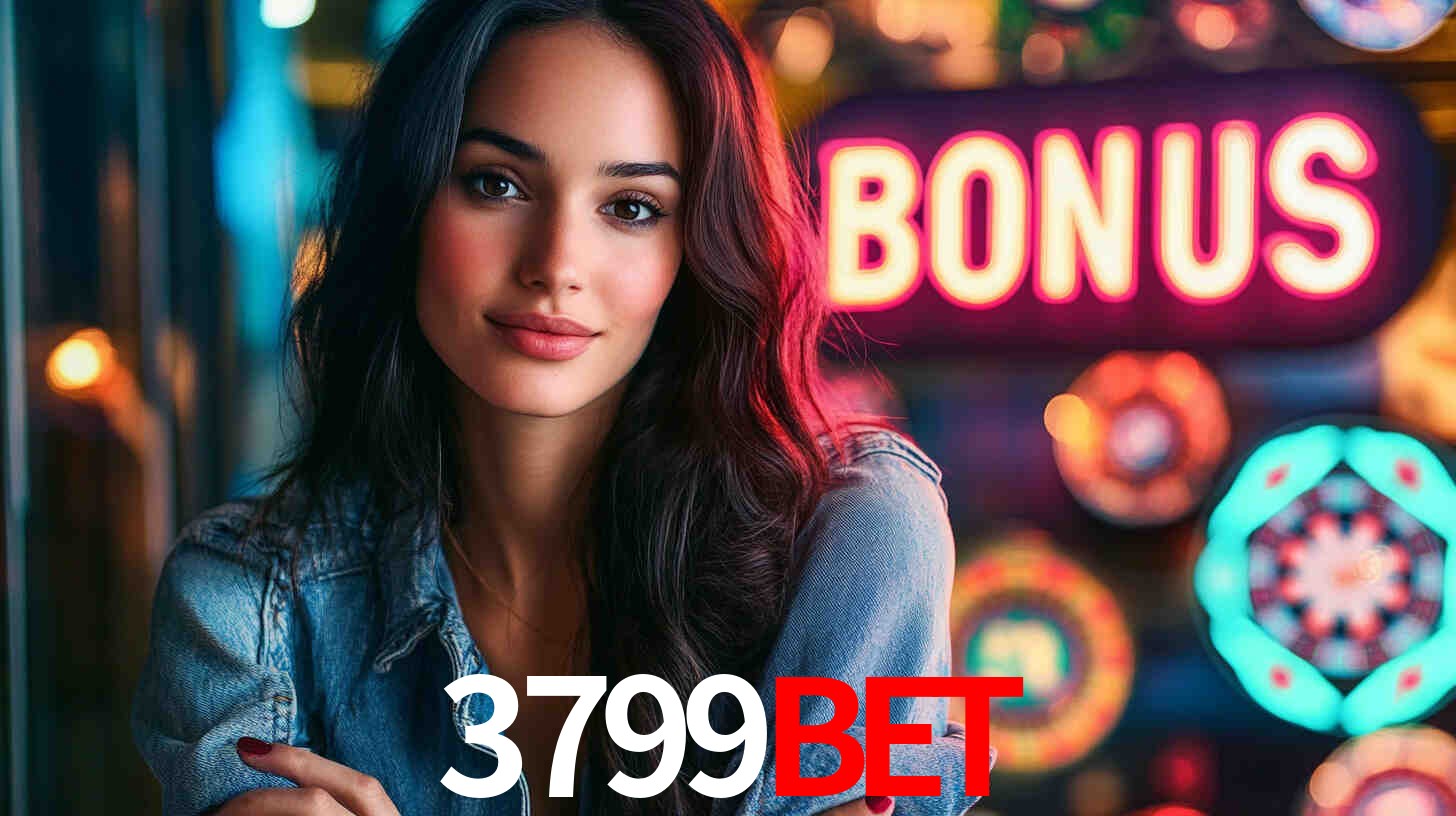 3799bet - Reis do Cassino - 3799bet.com